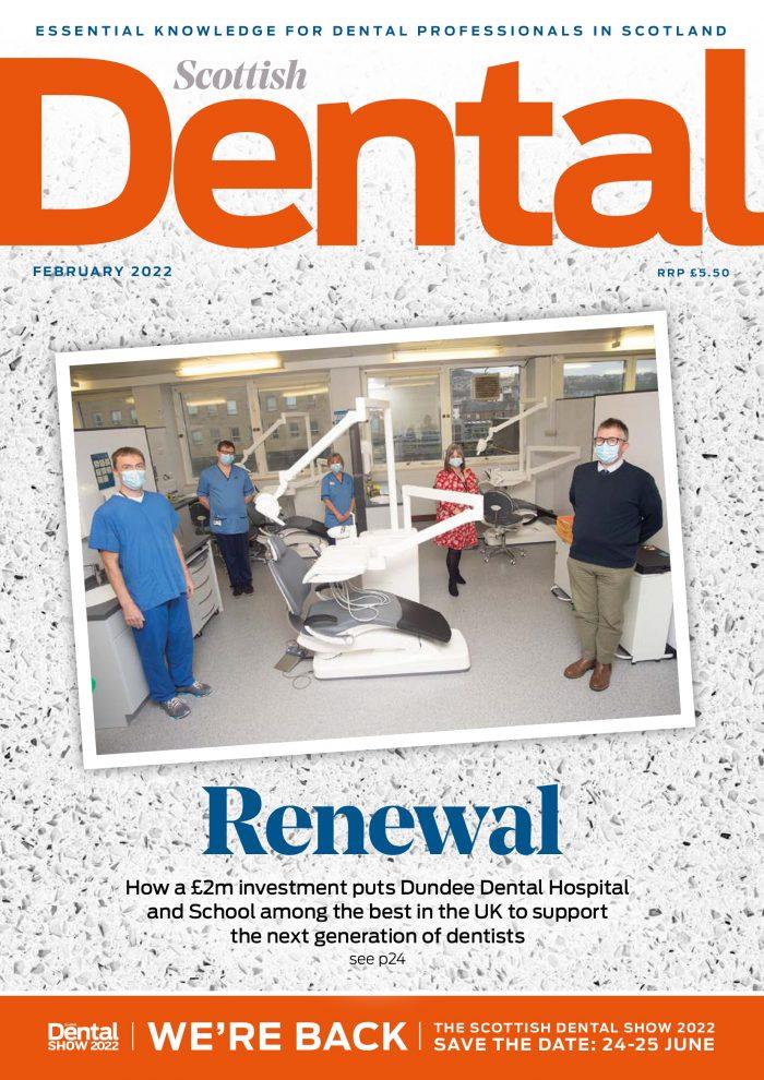 Cover of the February issue of Scottish Dental, with a story about the new look Dundee Dental Hospital and Schoool
